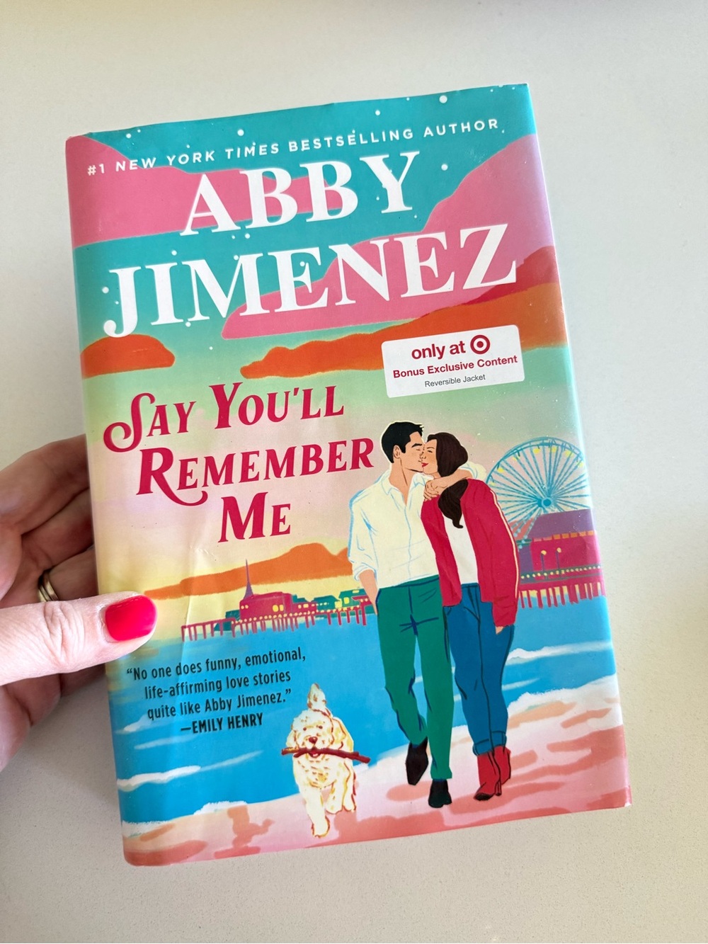 Say You’ll Remember Me Hardback by Abby Jimenez